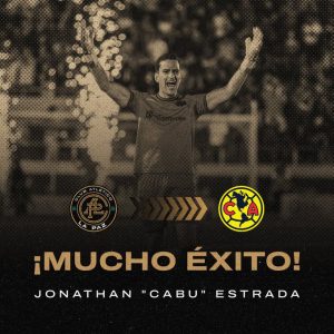 Así informó el club Atlético La Paz, la llegada de su arquero al América.