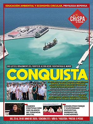 SEMANARIO LA CHISPA DE YUCATÁN - EDICIÓN 272